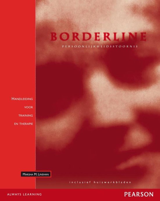 Cover van het boek 'Borderline persoonlijkheidsstoornis / druk 1' van Marsha M. Linehan
