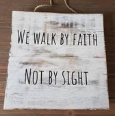 Tekstbord letterblok  - We walk by faith, not by sight