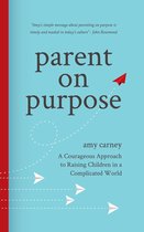 Omslag Parent on Purpose
