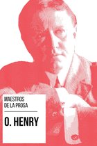 Maestros de la Prosa 16 - Maestros de la Prosa - O. Henry