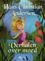 Hans Christian Andersen's Stories - Verhalen over moed