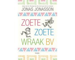 Omslag van Zoete, Zoete Wraak BV