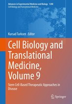 Advances in Experimental Medicine and Biology 1288 - Cell Biology and Translational Medicine, Volume 9