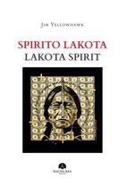 Popoli Indigeni e Nativi Americani - Spirito Lakota