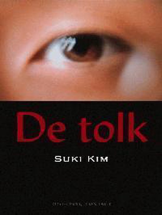 De Tolk, Suki Kim | 9789025414467 | Boeken | bol.com