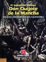 Fondo 2000 1 - El ingenioso hidalgo don Quijote de la Mancha, 1