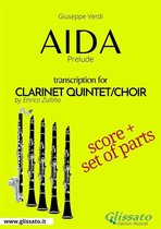 Aida (prelude) Clarinet Quintet/Choir - Score & Parts