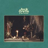 Jack Grelle - If Not Forever (LP)