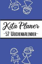 Kita Kalender -52 Wochenplan-