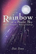 Rainbow in a Starlit Sky
