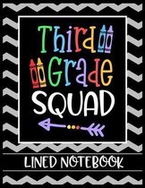 Third Grade Squad Lined Notebook: College Ruled Line Paper Book for Elementary School Teacher to Write Class Curriculum, Student Notes, Class Plans