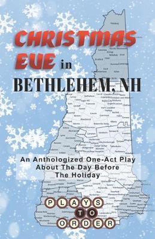 Christmas Eve in Bethlehem, NH, Brittany Barthelmess 9780998417356
