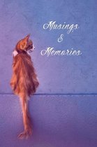 Musings & Memories - A Cat Lover's Journal: Lined Writing Journal, Notebook, Planner, or Diary for Women to Write In (Cat Lover and Cat Owner Gift)