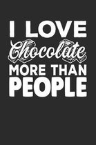 I Love Chocolate More Than People