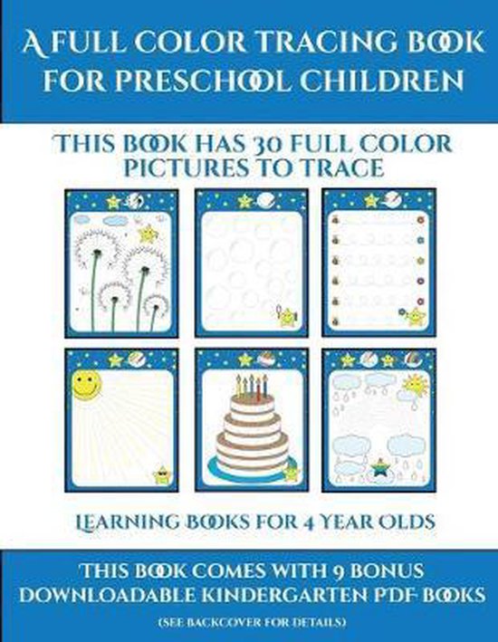 Learning Books for 4 Year Olds (A full color tracing book for preschool