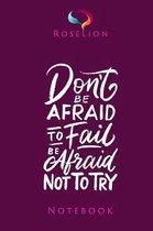 Don't Be Afraid To Fail Be Afraid Not To Try Paperback Journal: Purple Composition Notebook 110 Pages (6 x 9 Inches)