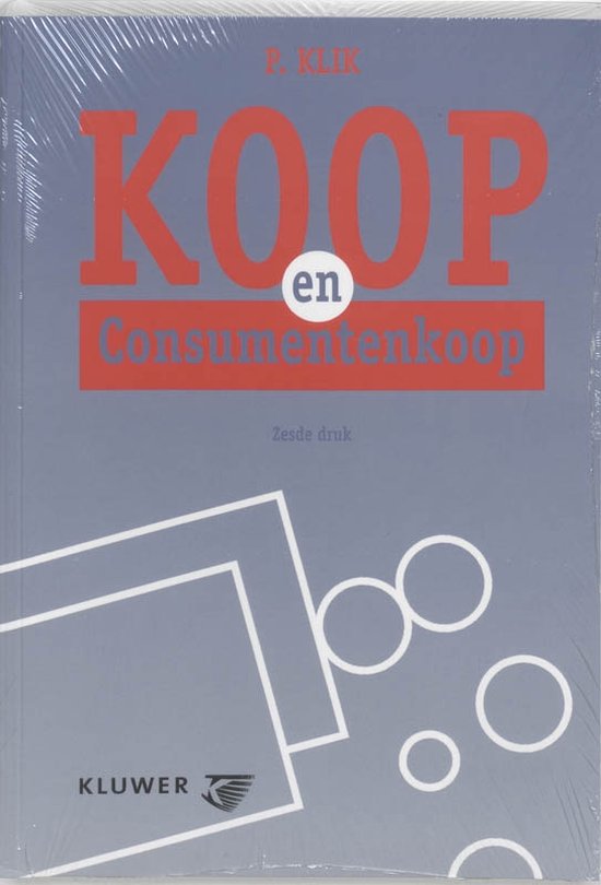 Cover van het boek 'Koop en consumentenkoop / druk 6' van P. Klik