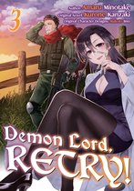 Demon Lord, Retry! (Manga) 3 - Demon Lord, Retry! (Manga) Volume 3