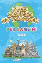 Mio Diario Di Viaggio Per Bambini Cile: 6x9 Diario di viaggio e di appunti per bambini I Completa e disegna I Con suggerimenti I Regalo perfetto per i