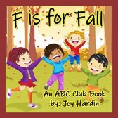 F is for Fall: An ABC Club Book