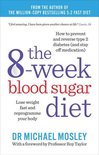 The Fast 800 series - The 8-Week Blood Sugar Diet