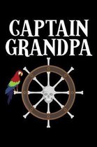Captain Grandpa: A Journal, Notepad, or Diary to write down your thoughts. - 120 Page - 6x9 - College Ruled Journal - Writing Book, Per