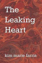 The Leaking Heart