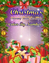 Christmas Coloring Book For Kids Color By Numbers