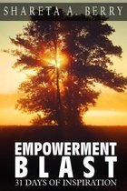 Empowerment Blast: 31 Days of Inspiration