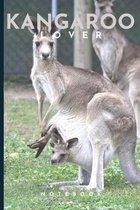 Kangaroo Lovers Notebook: Cute fun kangaroo themed notebook: ideal gift for kangaroo lovers of all kinds
