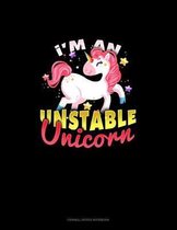 I'm An Unstable Unicorn: Cornell Notes Notebook