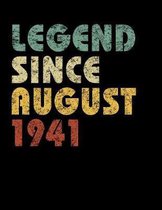 Legend Since August 1941