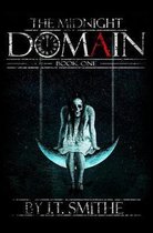The Midnight Domain: Book One