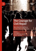 Cultural Sociology - The Courage for Civil Repair