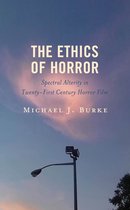 Lexington Books Horror Studies - The Ethics of Horror