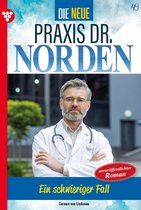 Die neue Praxis Dr. Norden 49 - Ein schwieriger Fall