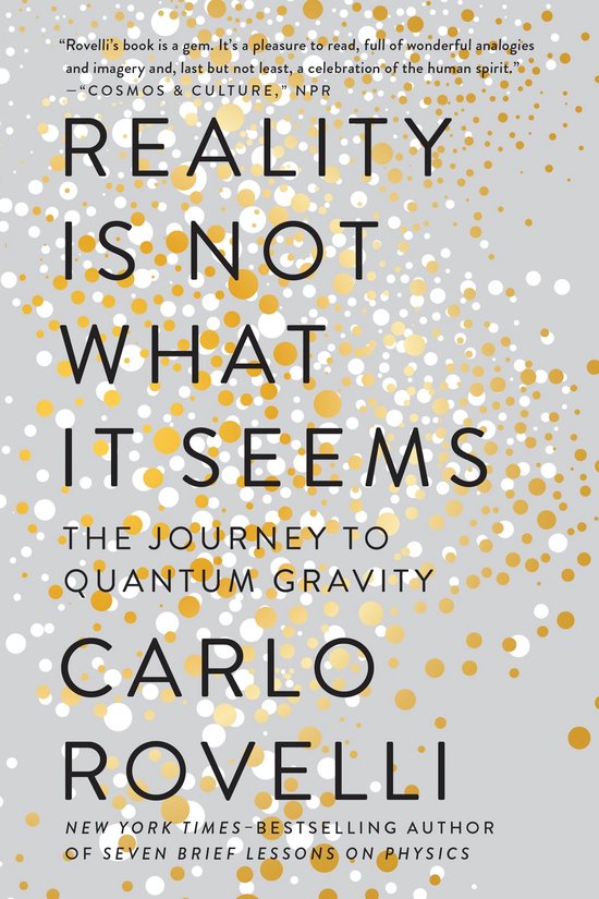 Reality Is Not What It Seems The Journey to Quantum Gravity - cover