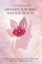 Odyssey Towards Natural Beauty