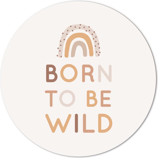 Label2X - Muurcirkel kids born to be wild - 100 cm - Forex - Multicolor - Wandcirkel - Rond Schilderij - Muurdecoratie Cirkel - Wandecoratie rond - Decoratie voor woonkamer of slaapkamer