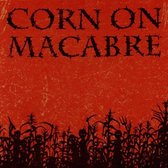 Corn On Macabre - Chapters I & II (CD)