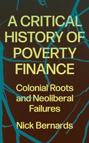 A Critical History of Poverty Finance