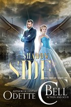 Shadow Side 3 - Shadow Side Book Three
