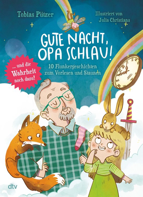 Gute Nacht, Opa Schlau 10 Flunkergeschichten zum Vorlesen und Staunen (ebook),... bol