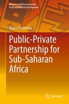 Advances in African Economic, Social and Political Development - Public–Private Partnership for Sub-Saharan Africa