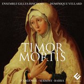 Ensemble Gilles Binchois & Dominique Vellard - Timor Mortis (CD)