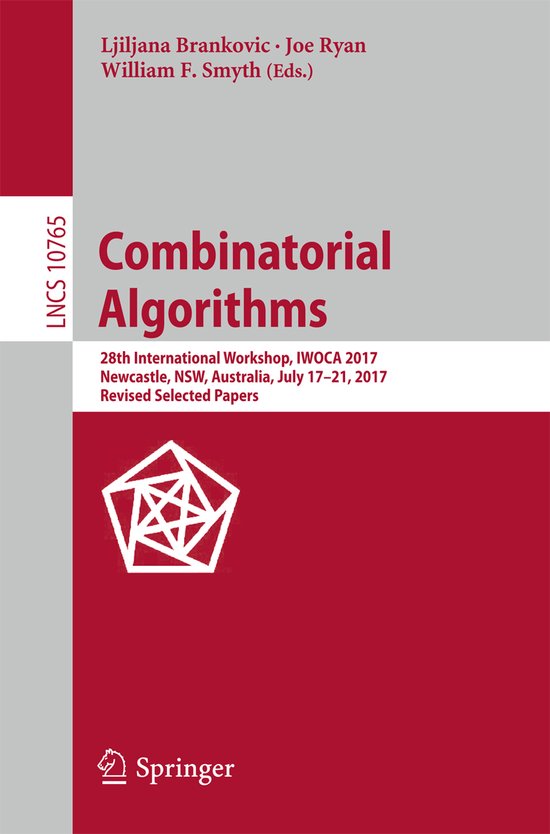 Lecture Notes in Computer Science10765- Combinatorial Algorithms ...