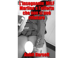 L'insegnante MILF Marilee e l'offerta che non si può rifiutare