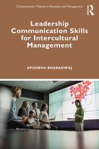 Contemporary Themes in Business and Management- Leadership Communication Skills for Intercultural Management