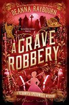 A Veronica Speedwell Mystery 9 - A Grave Robbery