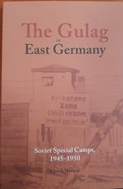 The Gulag in East Germany